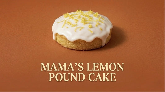 MAMA'S LEMON POUND CAKE REMIX